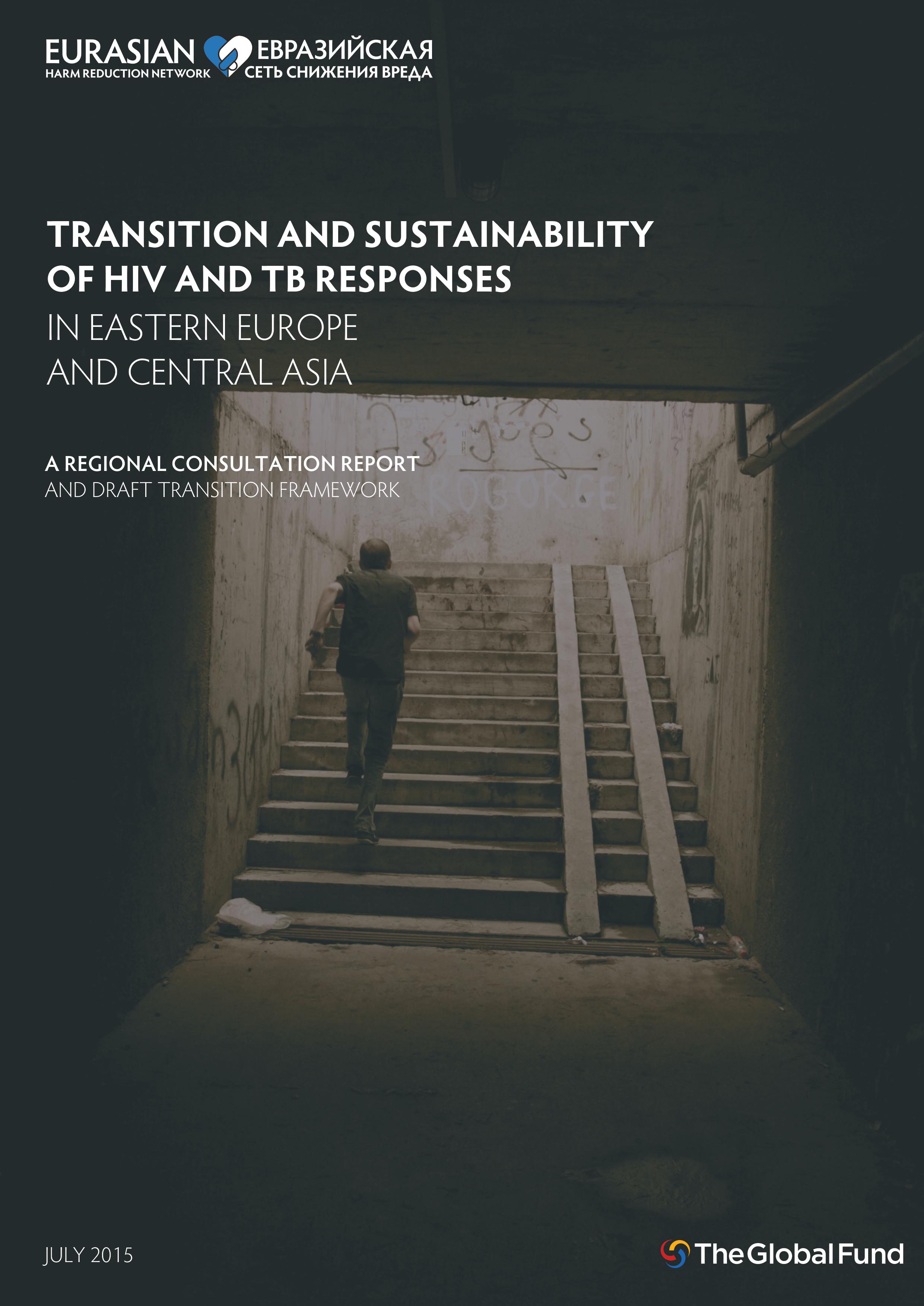 Preview image for Transition and sustainability of HIV and TB responses in Eastern Europe and Central Asia